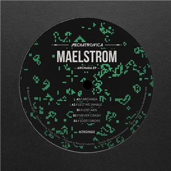 Maelstrom - Archaea EP - Mechatronica Music