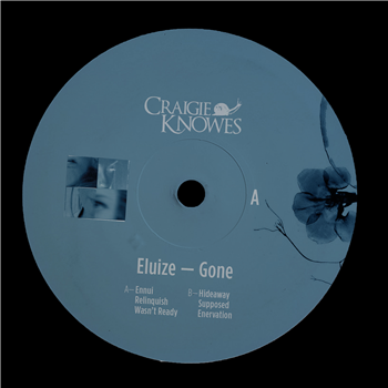 Eluize - Gone - Craigie Knowes