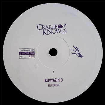 Kovyazin D - Last August EP - Craigie Knowes