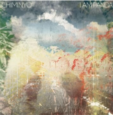 Chiminyo - I Am Panda - Gearbox Records