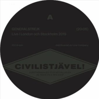 Civilistjävel! - Generalstrejk - CIVILISTJAVEL
