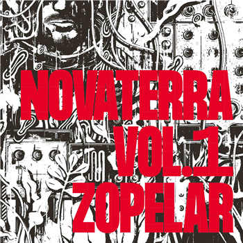 Zopelar - Novaterra Vol.1 - Selva Discos