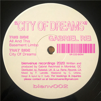 Gabriel Rei - City Of Dreams - Bienvenue Records