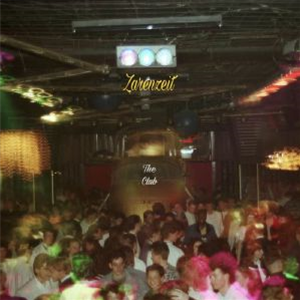 ZARENZEIT - The Club - Deep Explorer ZARENZEIT - The Club - Deep Explorer