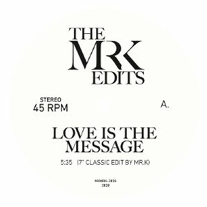 MR K - Love Is The Message - Most Excellent Unltd