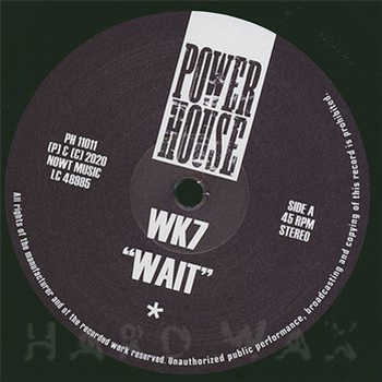 WK7 - Wait - Power House