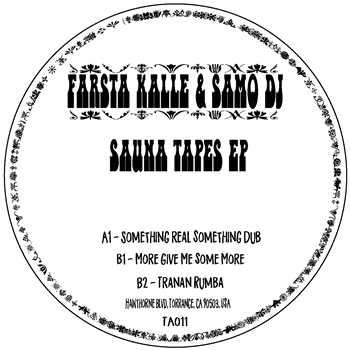 FARSTA KALLE & SAMO DJ - THE SAUNA TAPES EP - Take Away