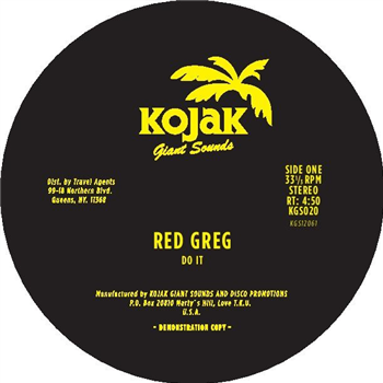 Red Greg - Do It / Peace - KOJAK GIANT SOUNDS