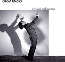 Ryuichi Sakamoto - Great Tracks - Great Tracks/Sony Japan
