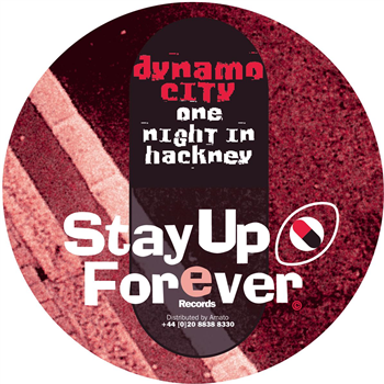 Dynamo City a.k.a. Chris Liberator & Dave The Drummer - One Night In Hackney [clear magenta vinyl repress] - Stay Up Forever Records