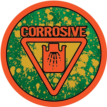 Various Artists - Corrosive 006 [solid orange vinyl repress] - Corrosive