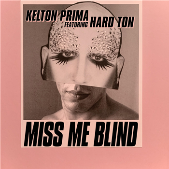 Kelton Prima - Miss Me Blind (feat. Hard Ton) - Nang