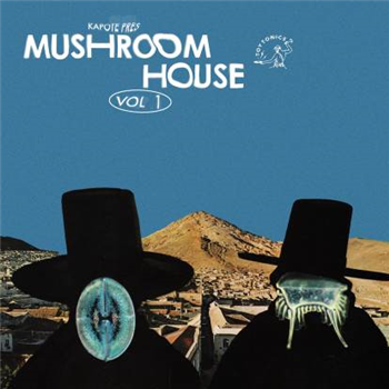 Various Artists - Kapote Pres Mushroom House Vol 1 - TOY TONICS