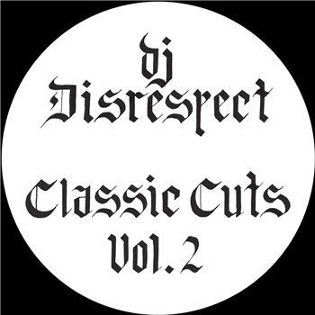 Dj Disrespect - Classic Cuts Vol. 2 - 777 Recordings