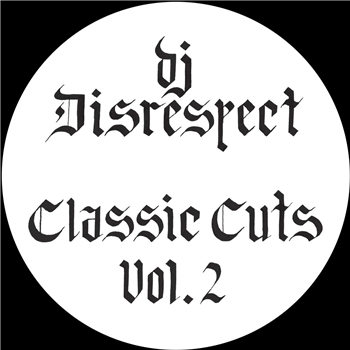 Dj Disrespect - Classic Cuts Vol. 2 - 777 Recordings Dj Disrespect - Classic Cuts Vol. 2 - 777 Recordings