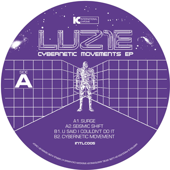 Luz1e - Cybernetic Movements EP - International Chrome