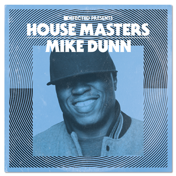 Mike Dunn - Defected presents House Masters - Mike Dunn - Defected