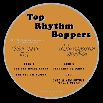 Papolious Jones - Volume One - Top Rhythm Boppers Papolious Jones - Volume One - Top Rhythm Boppers