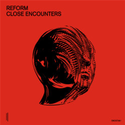 Reform - Close Encounters - SECOND STATE AUDIO