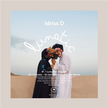 Idriss D - Lunatic (incl. DJ Sotofett RMX) - Memento Records