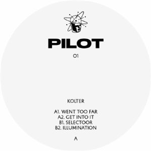 Kolter - Went Too Far - Pilot UK