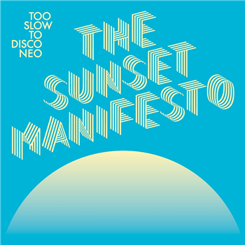 Various Artists - The Sunset Manifesto - How Do You Are?