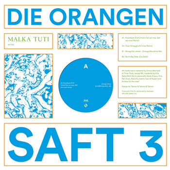 Die Orangen - Saft 3 - Malka Tuti