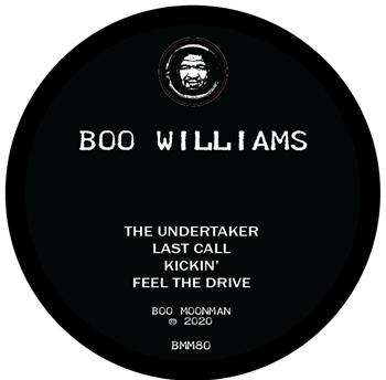 Boo Williams - THE UNDERTAKER - BOO MOONMAN RECORDS