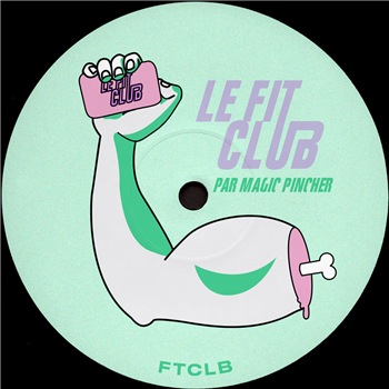 Magic Pincher - Le Fit Club - No Label