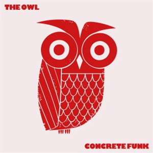 The OWL - Concrete Funk - Cardiology
