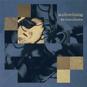 Silverlining - Simulacra - Silverlining Dubs Silverlining - Simulacra - Silverlining Dubs