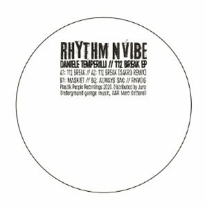 Daniele TEMPERILLI - 112 Break EP (feat Sakro remix) - Rhythm N Vibe