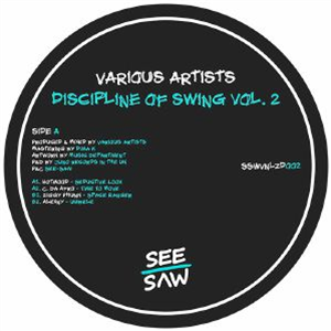 HOTMOOD/C DA AFRO/ZIGGY PHUNK/ALEXNY - Discipline Of Swing Vol 2 - See-Saw