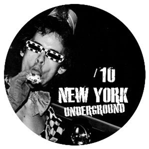 Various Artists - #10 - NEW YORK UNDERGROUND