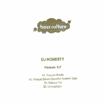 DJ Honesty - Pleasure EP Brawther Dub - Bass Culture Records