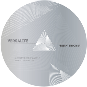 Versalife - Present Shock EP - Transcendent
