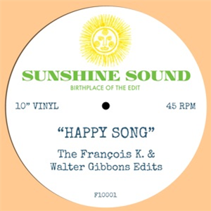 SUNSHINE SOUND - HAPPY SONG 10" VINYL - SUNSHINE SOUND