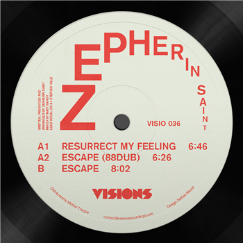 Zepherin Saint - Resurrection EP - Visions Recordings