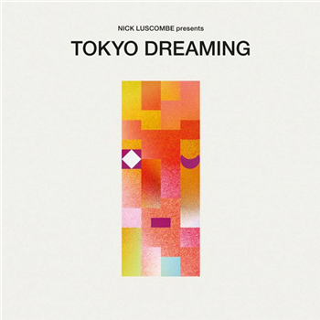 VARIOUS ARTISTS - TOKYO DREAMING - Wewantsounds 