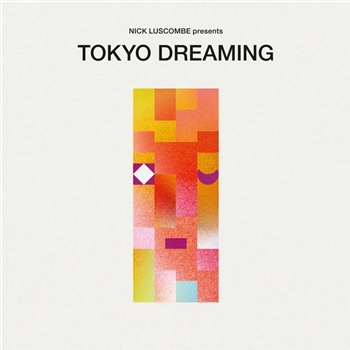 VARIOUS ARTISTS - TOKYO DREAMING - Wewantsounds VARIOUS ARTISTS - TOKYO DREAMING - Wewantsounds