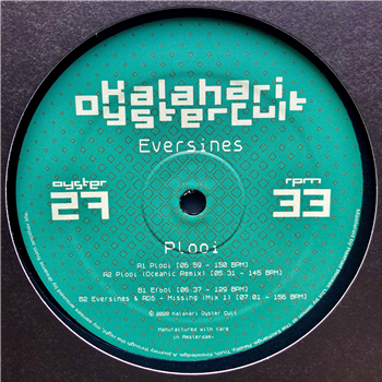 Eversines (+ Oceanic Remix) - Plooi - Kalahari Oyster Cult 