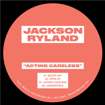 Jackson Ryland - Acting Careless - Jackson Ryland