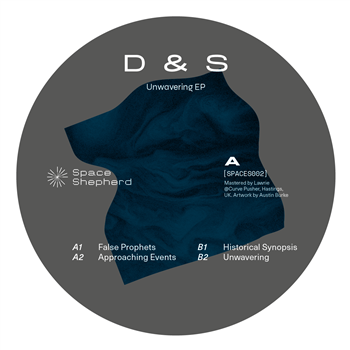 D&S - Unwavering Ep - Space Shepherd D&S - Unwavering Ep - Space Shepherd