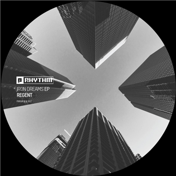 Regent - Iron Dreams EP - Planet Rhythm