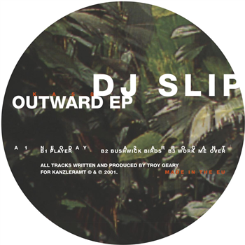 DJ Slip - Outward EP - Kanzleramt