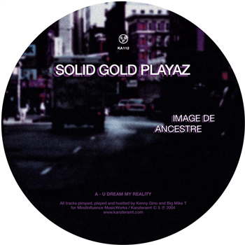 Solid Gold Playaz - Image De Ancestre - Kanzleramt