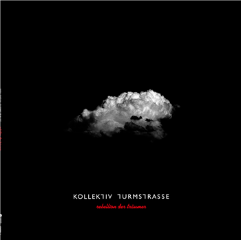 Kollektiv Turmstraße - Rebellion der Träumer (Gatefold 2 X Black Vinyl) - CONNAISSEUR RECORDINGS Kollektiv Turmstraße - Rebellion der Träumer (Gatefold 2 X Black Vinyl) - CONNAISSEUR RECORDINGS