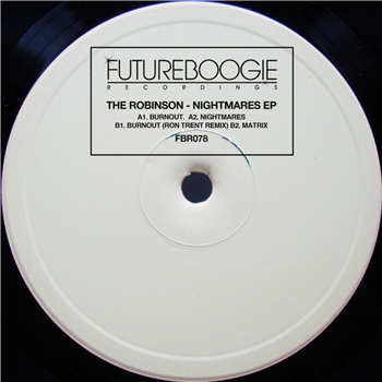 The Robinson - Nightmares EP (Inc. Ron Trent Remix) - FUTUREBOOGIE RECORDINGS