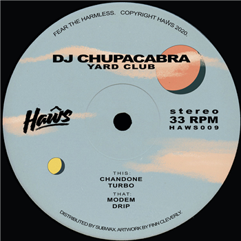 DJ Chupacabra - Yard Club - Haws