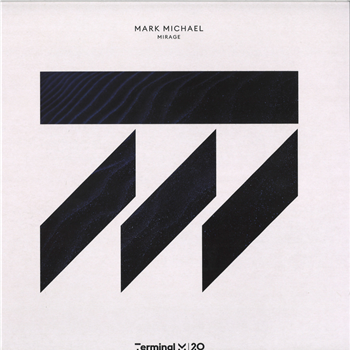 Mark Michael - Mirage - Terminal M Records